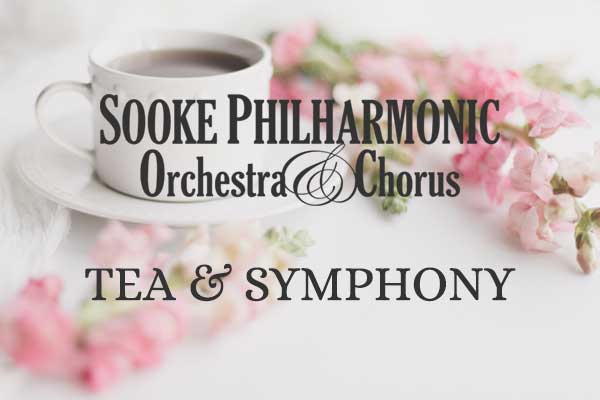 Sooke Philharmonic Tea and Symphony